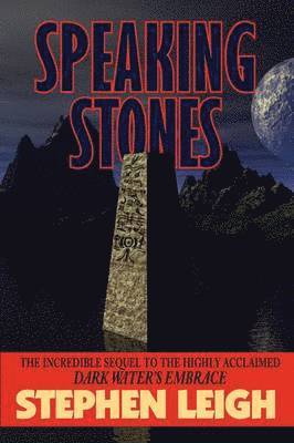 Stephen Leigh - Speaking Stones, Häftad