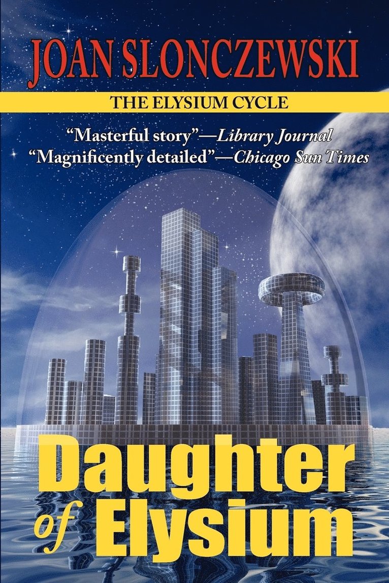 Daughter of Elysium - An Elysium Cycle Novel 1