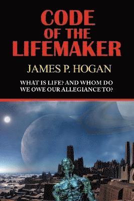 Code of the Lifemaker 1