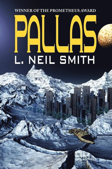 L Neil Smith - Pallas, Häftad