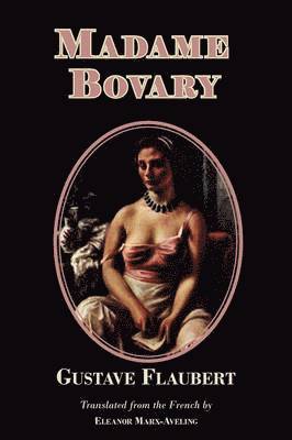 Gustave Flaubert - Madame Bovary, Häftad