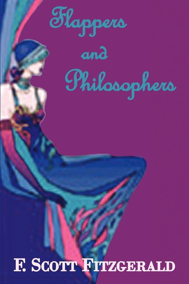 Flappers and Philosophers