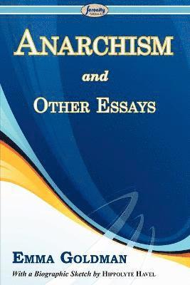 bokomslag Anarchism and Other Essays