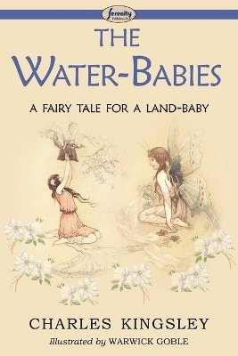 Charles Kingsley, Charles KIngsley - Water-Babies (a Fairy Tale for a Land-Baby), Häftad