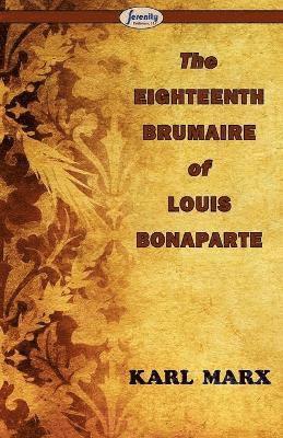 The Eighteenth Brumaire of Louis Bonaparte 1