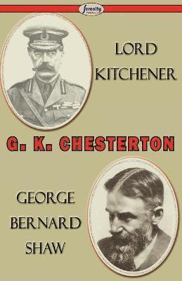 Lord Kitchener and George Bernard Shaw 1