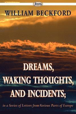 bokomslag Dreams, Waking Thoughts, and Incidents