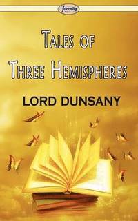 bokomslag Tales of Three Hemispheres