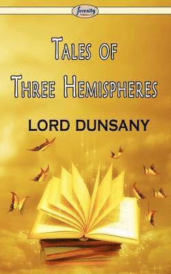 bokomslag Tales of Three Hemispheres