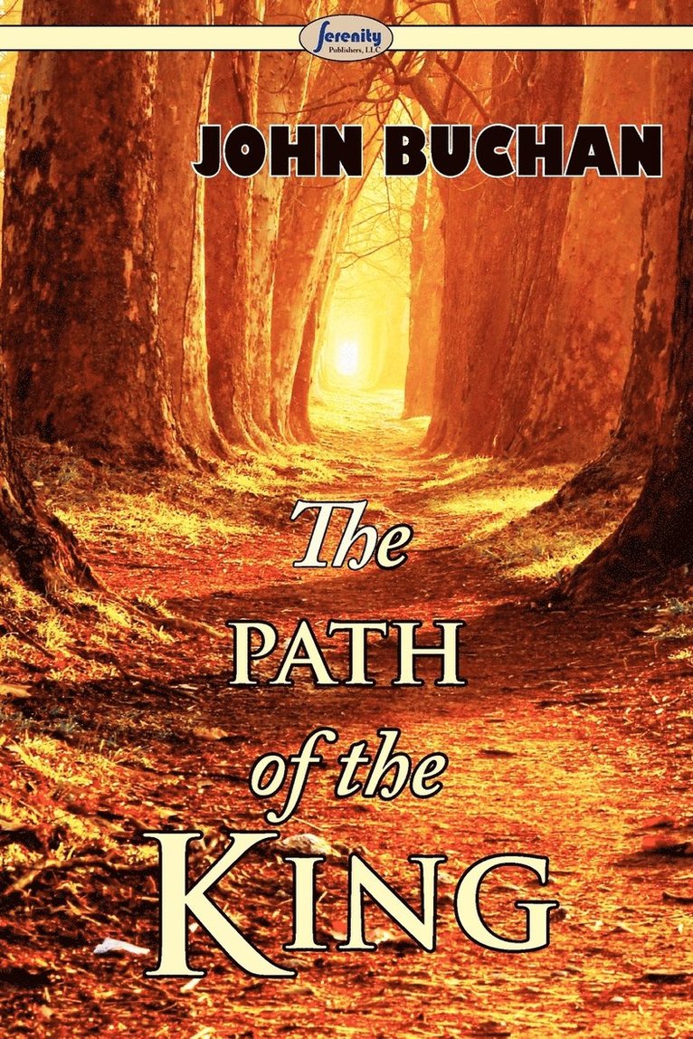 John Buchan - Path of the King, Häftad
