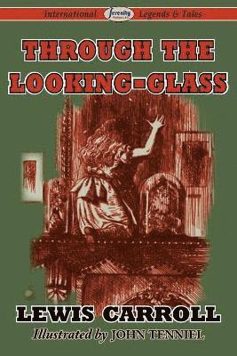 Lewis Carroll - Through the Looking-Glass, Häftad