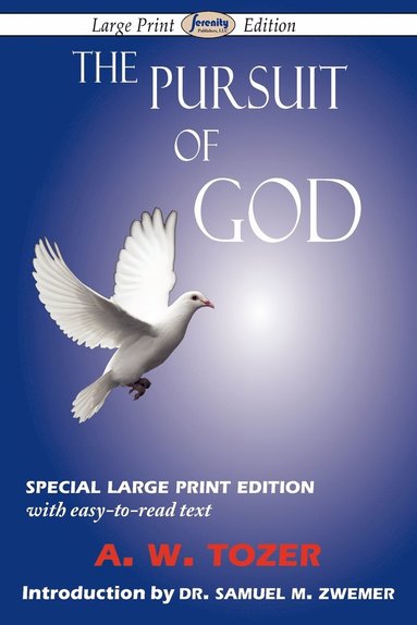 bokomslag Pursuit of God (Large-Print Edition)