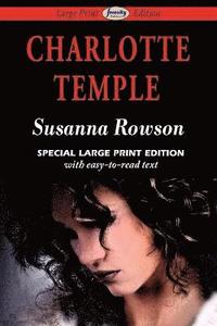 bokomslag Charlotte Temple (Large Print Edition)