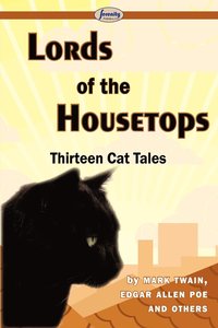 bokomslag Lords of the Housetops-Thirteen Cat Tales
