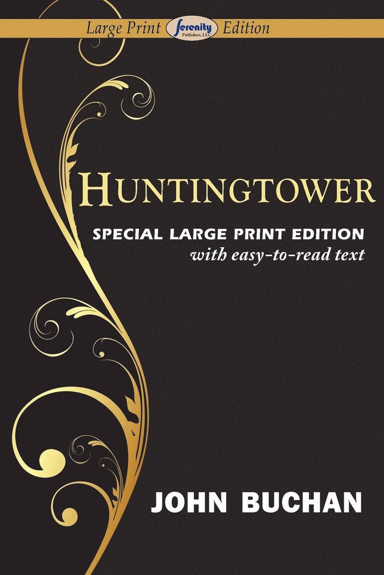 Huntingtower (Large Print Edition)