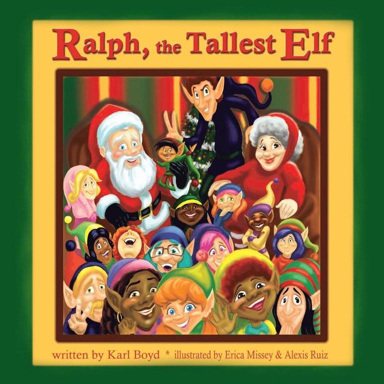 Ralph the Tallest Elf 1