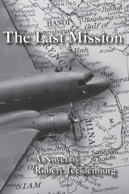 Robert Tecklenburg - Last Mission, Häftad