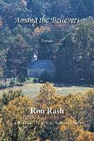 Ron Rash - Among the Believers, Häftad