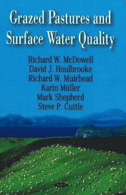 bokomslag Grazed Pastures & Surface Water Quality