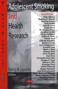 bokomslag Adolescent Smoking & Health Research