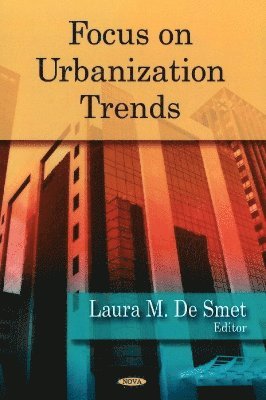 bokomslag Focus on Urbanization Trends