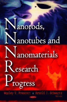 bokomslag Nanorods, Nanotubes & Nanomaterials Research Progress