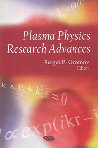 bokomslag Plasma Physics Research Advances