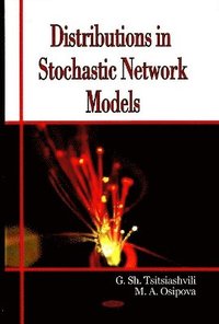 bokomslag Distributions in Stochastic Network Models