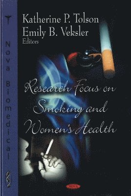 bokomslag Research Focus on Smoking & Women's Health
