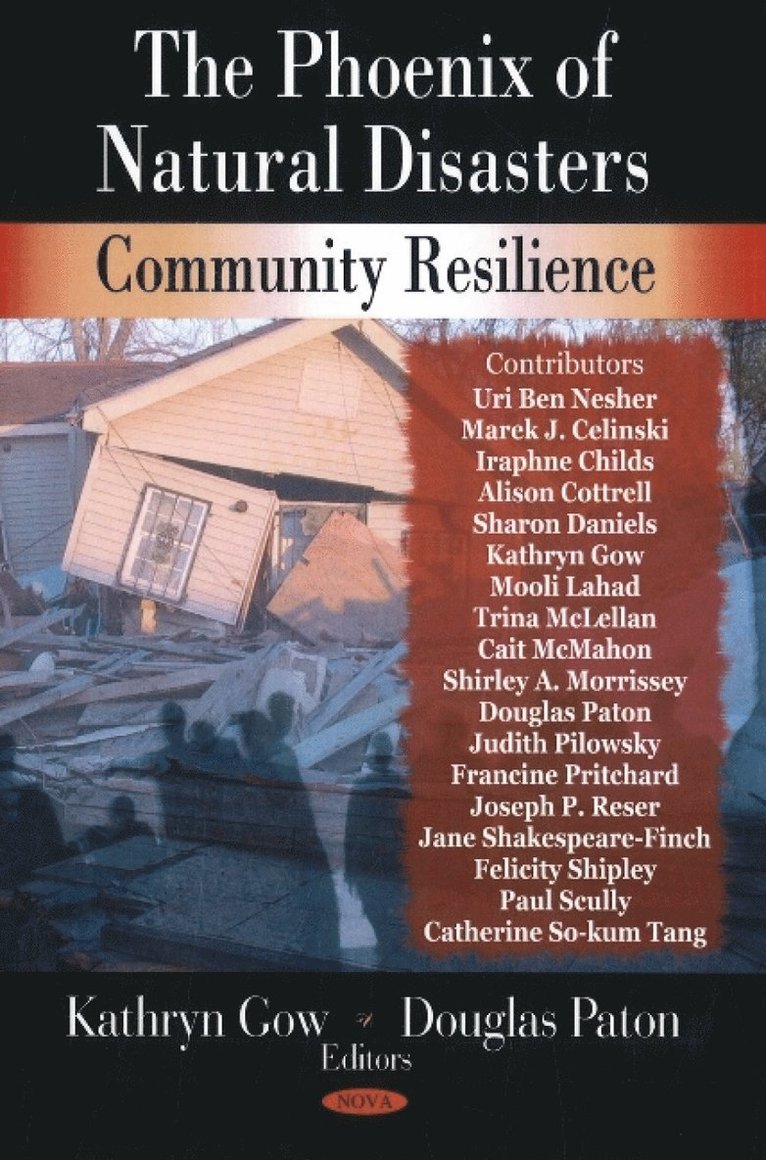 Kathryn Gow, Douglas Paton - Phoenix of Natural Disasters, Inbunden