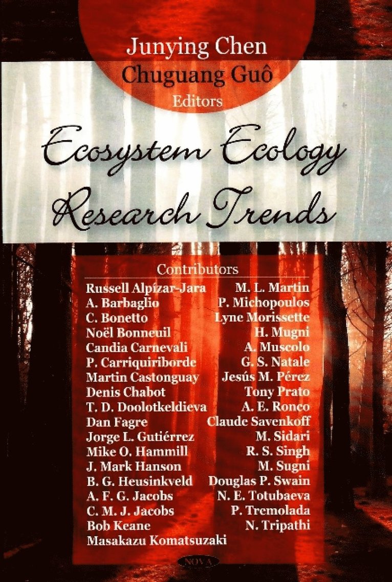 Junying Chen, Chuguang Guô, Chuguang Guo - Ecosystem Ecology Research Trends, Inbunden