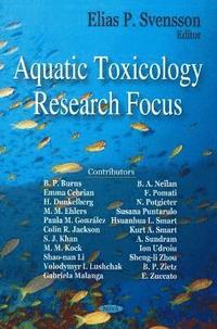 bokomslag Aquatic Toxicology Research Focus
