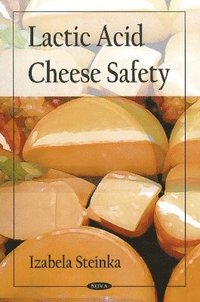 bokomslag Lactic Acid Cheese Safety