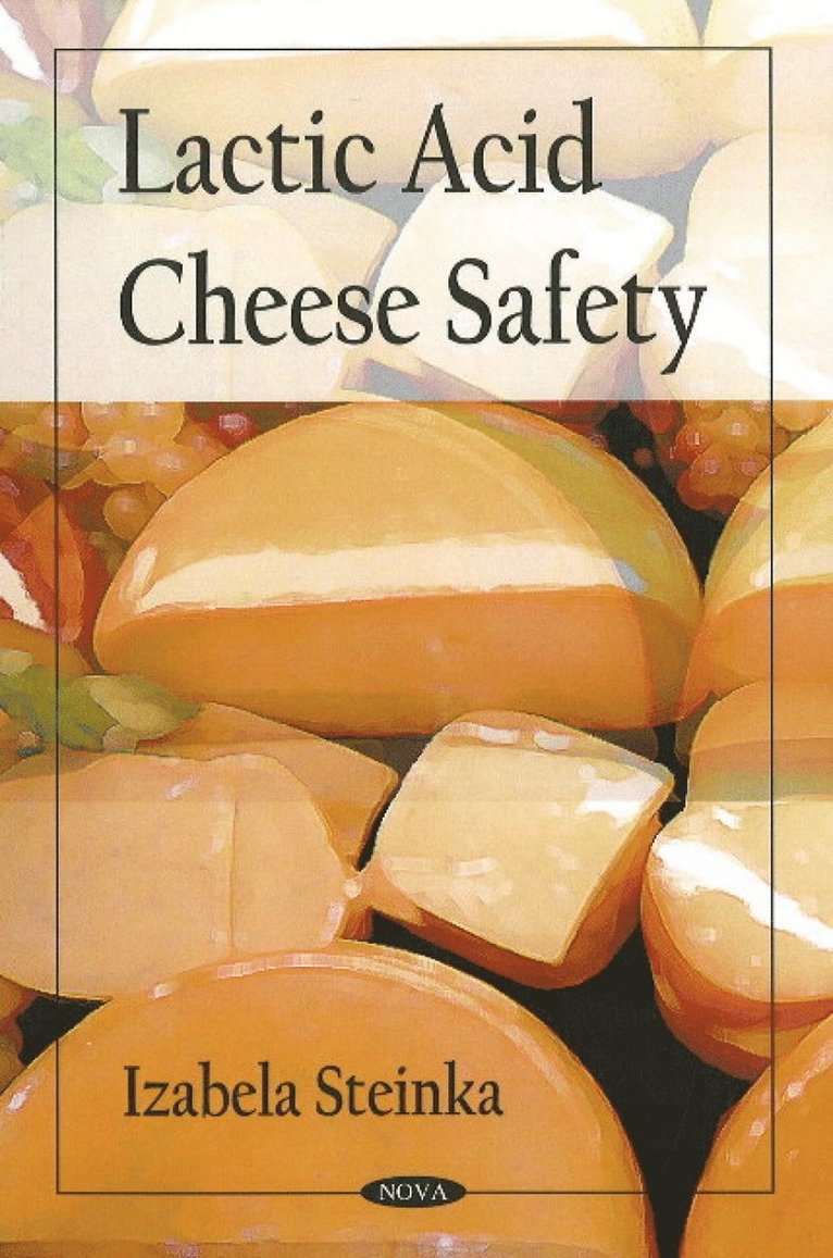 Izabela Steinka - Lactic Acid Cheese Safety, Häftad