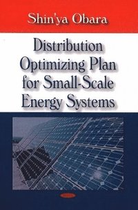 bokomslag Distribution Optimizing Plan for Small-Scale Energy Systems