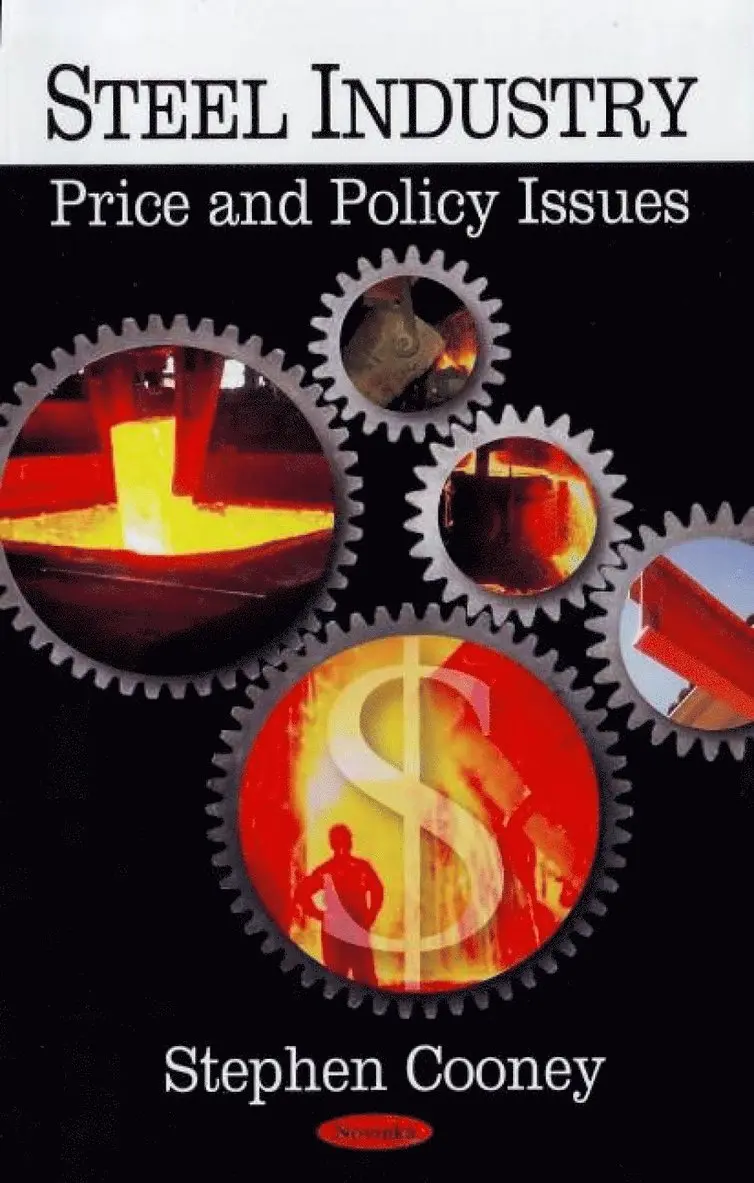 Stephen Cooney - Steel Industry, Häftad. Tillgänglighet: Lägg i varukorg
