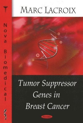 bokomslag Tumor Suppressor Genes in Breast Cancer