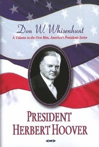 bokomslag President Herbert Hoover