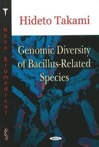 bokomslag Genomic Diversity of Bacillus-Related Species