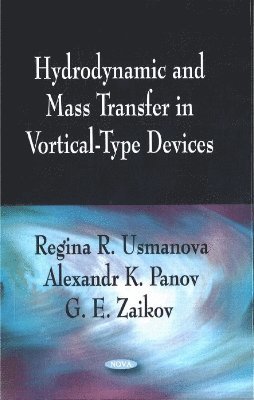 bokomslag Hydrodynamic & Mass Transfer in Vortical-Type Devices