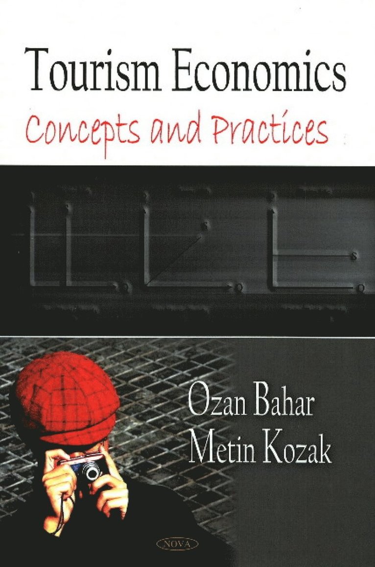 Metin Kozak - Tourism Economics, Inbunden