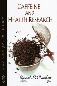 bokomslag Caffeine & Health Research