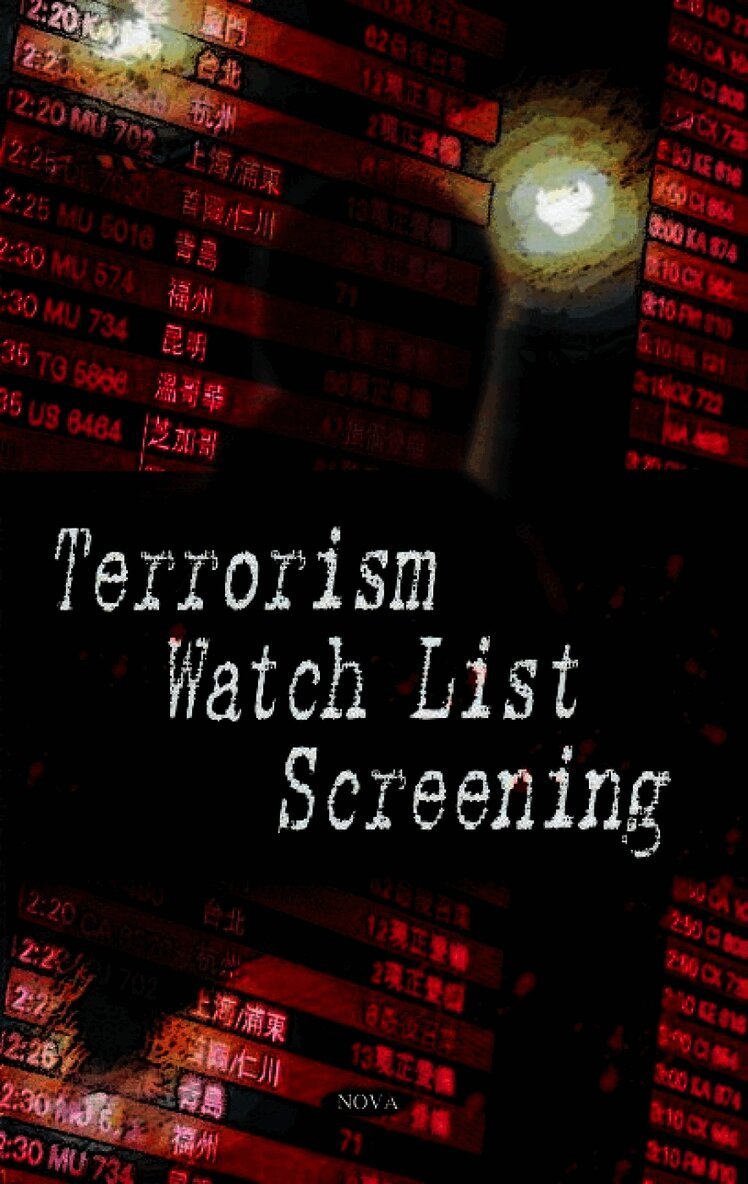 Terrorism Watch List Screening