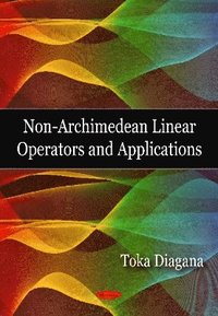 bokomslag Non-Archimedean Linear Operators & Applications