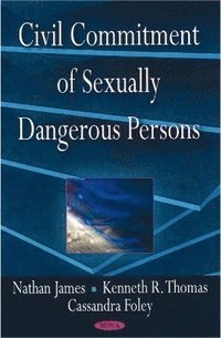 bokomslag Civil Commitment of Sexually Dangerous Persons