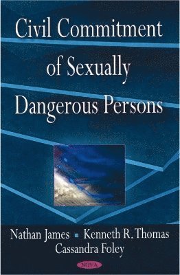bokomslag Civil Commitment of Sexually Dangerous Persons