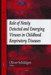bokomslag Role of Newly Detected & Emerging Viruses in Childhood Respiratory Diseases