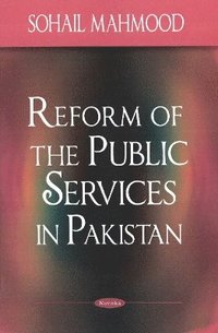 bokomslag Reform of the Public Services in Pakistan