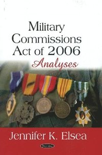 bokomslag Military Commissions Act of 2006