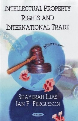bokomslag Intellectual Property Rights & International Trade